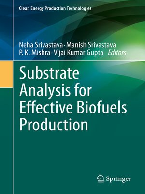 cover image of Substrate Analysis for Effective Biofuels Production